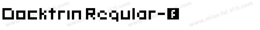 Docktrin Regular字体转换